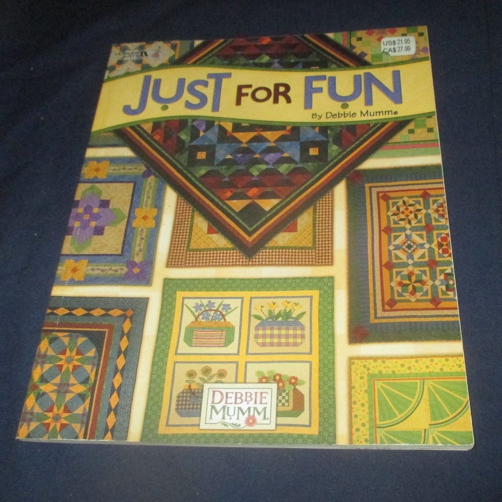 Just For Fun by Debra Mumm (2005, Paperback Book)